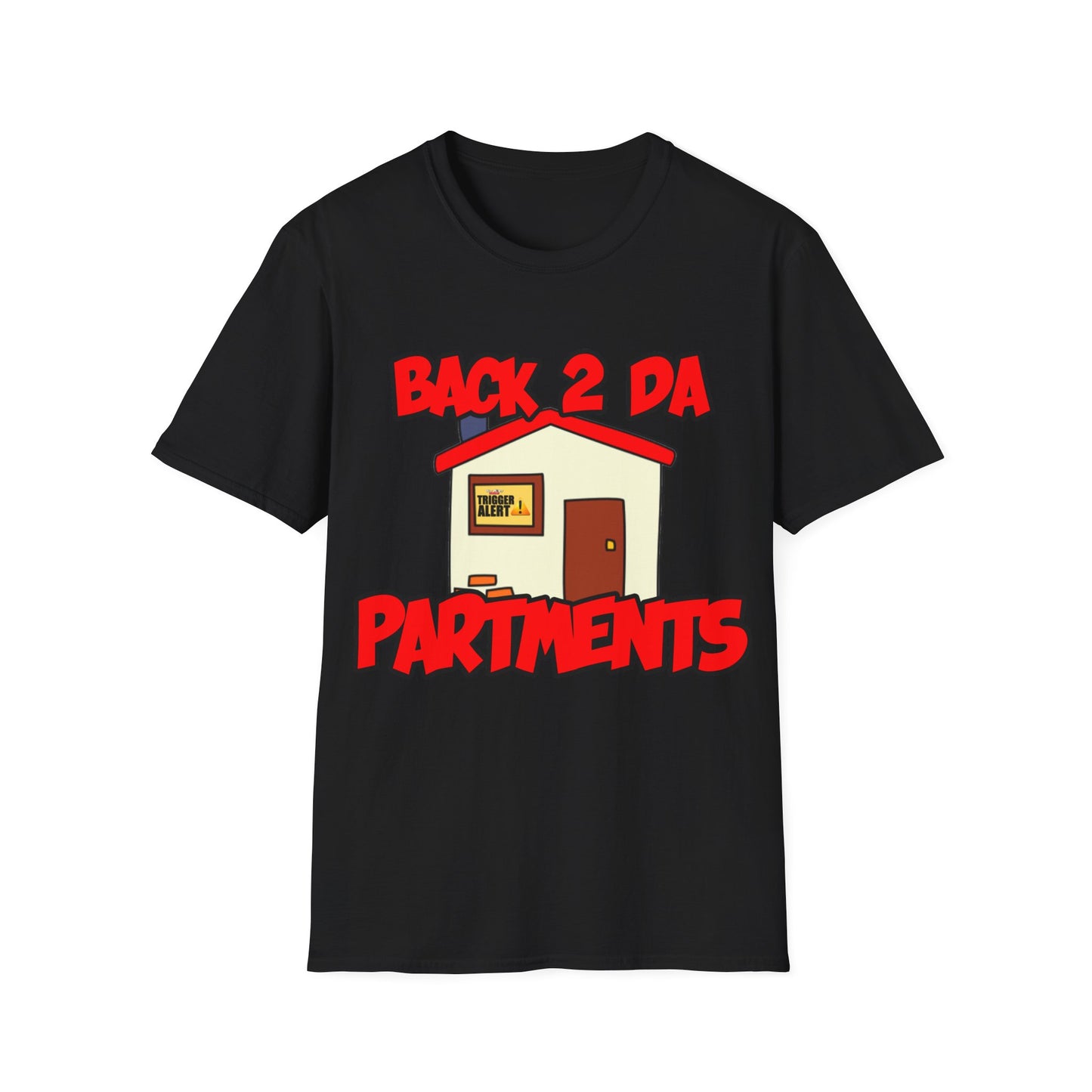 Back 2 Da Partments T-Shirt